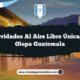 Actividades al Aire Libre Únicas en Olopa Guatemala