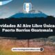 Actividades al Aire Libre Únicas en Puerto Barrios Guatemala