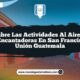 Descubre las Actividades al Aire Libre Más Encantadoras en San Francisco La Unión Guatemala
