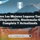 Descubre los Mejores Lugares Turísticos en Chiquimulilla, Guatemala: Guía Completa y Actualizada