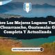 Descubre los Mejores Lugares Turísticos en Chuarrancho, Guatemala: Guía Completa y Actualizada