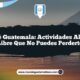 Huité Guatemala: Actividades al Aire Libre que No Puedes Perderte