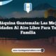 La Máquina Guatemala: Las Mejores Actividades al Aire Libre para Toda la Familia