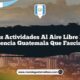 Las Actividades al Aire Libre de Palencia Guatemala que Fascinan