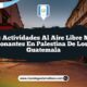 Las Actividades al Aire Libre Más Emocionantes en Palestina De Los Altos Guatemala