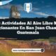 Las Actividades al Aire Libre Más Emocionantes en San Juan Chamelco Guatemala