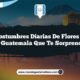 Las Costumbres Diarias de Flores Costa Cuca Guatemala que Te Sorprenderán