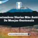 Las Costumbres Diarias Más Auténticas de Monjas Guatemala