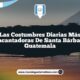 Las Costumbres Diarias Más Encantadoras de Santa Bárbara Guatemala