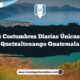 Las Costumbres Diarias Únicas en Quetzaltenango Guatemala