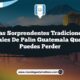 Las Sorprendentes Tradiciones Culturales de Palín Guatemala que No Te Puedes Perder
