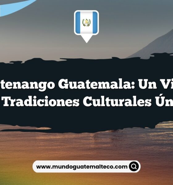 Momostenango Guatemala: Un Viaje por sus Tradiciones Culturales Únicas
