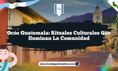 Ocós Guatemala: Rituales Culturales que Iluminan la Comunidad