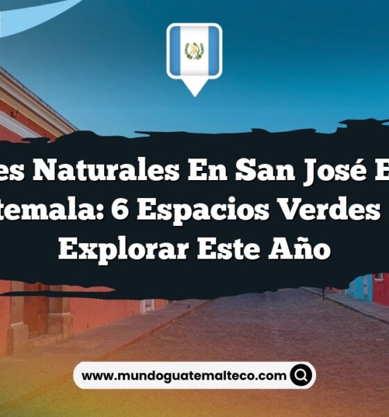 Paisajes Naturales en San José El Ídolo Guatemala: 6 Espacios Verdes para Explorar este Año