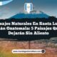 Paisajes Naturales en Santa Lucía Utatlán Guatemala: 5 Paisajes que Te Dejarán Sin Aliento