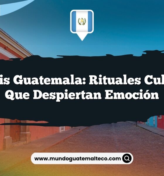San Luis Guatemala: Rituales Culturales que Despiertan Emoción