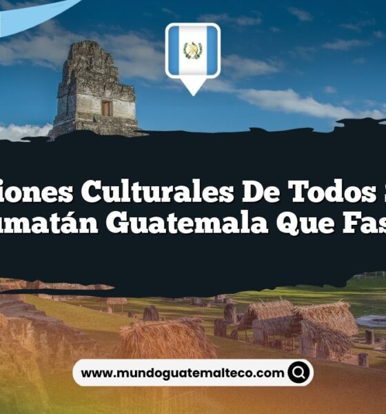 Tradiciones Culturales de Todos Santos Cuchumatán Guatemala que Fascinan