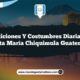 Tradiciones y Costumbres Diarias en Santa María Chiquimula Guatemala
