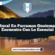 Vida Rural en Parramos Guatemala: Un Encuentro con lo Esencial
