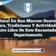 Vida Rural en San Marcos: Descubre la Cultura, Tradiciones y Actividades al Aire Libre de este Encantador Departamento