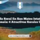 Vida Rural en San Mateo Ixtatán Guatemala: 4 Atractivos Rurales Únicos