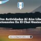 Vive Actividades al Aire Libre Emocionantes en El Chol Guatemala
