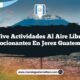 Vive Actividades al Aire Libre Emocionantes en Jerez Guatemala