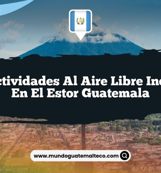 Vive Actividades al Aire Libre Increíbles en El Estor Guatemala