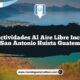 Vive Actividades al Aire Libre Increíbles en San Antonio Huista Guatemala