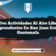 Vive Actividades al Aire Libre Sorprendentes en San Juan Ermita Guatemala