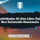 Vive Actividades al Aire Libre Únicas en San Raimundo Guatemala