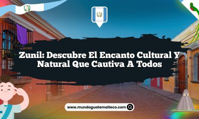 Zunil: Descubre el Encanto Cultural y Natural que Cautiva a Todos